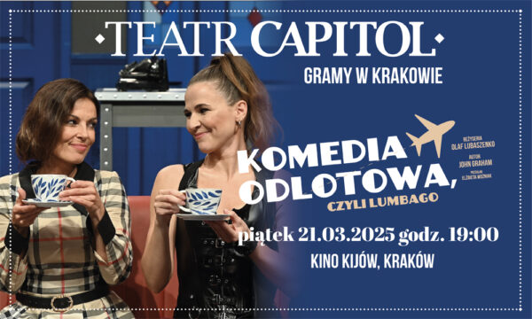 TEATR CAPITOL - Komedia odlotowa, czyli lumbago